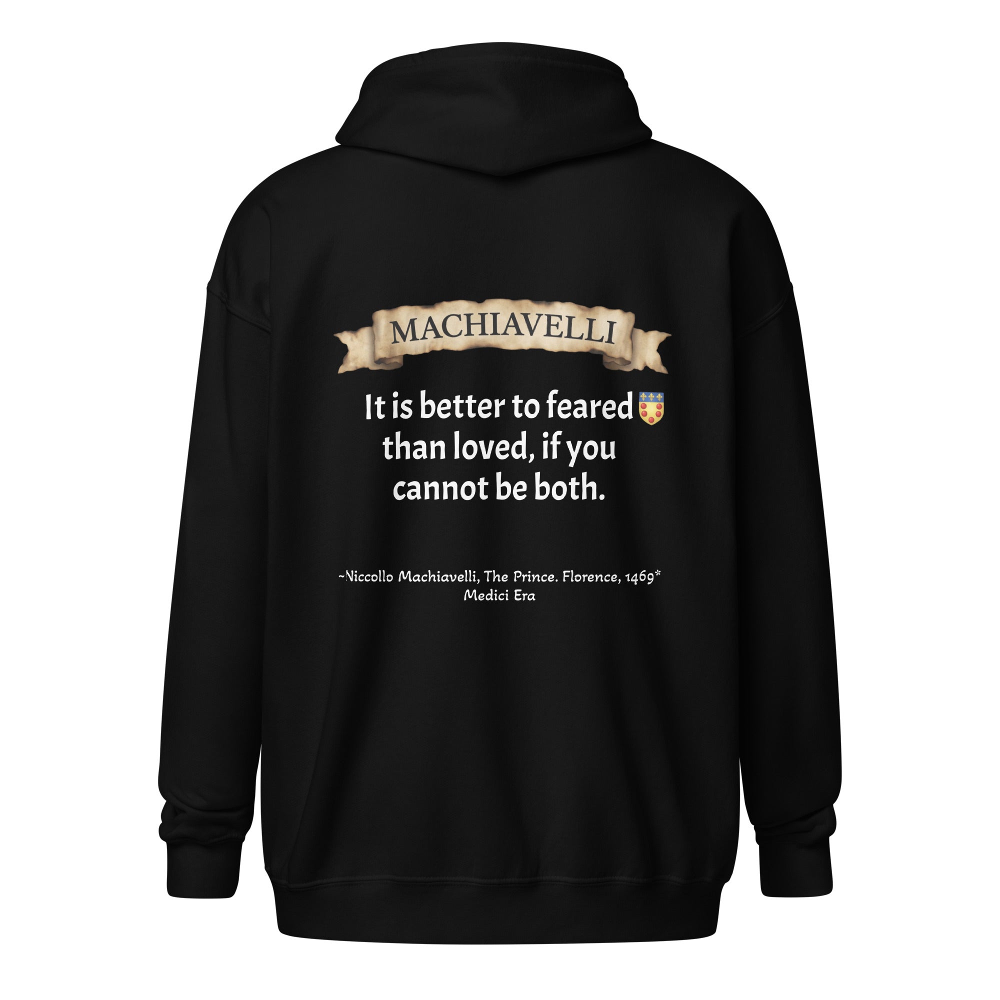 Machiavelli Embroidered Zip Up Hoodie back view - Niccolo Machiavelli famous quote and crest graphic print streetwear hoodie Dashot.shop
