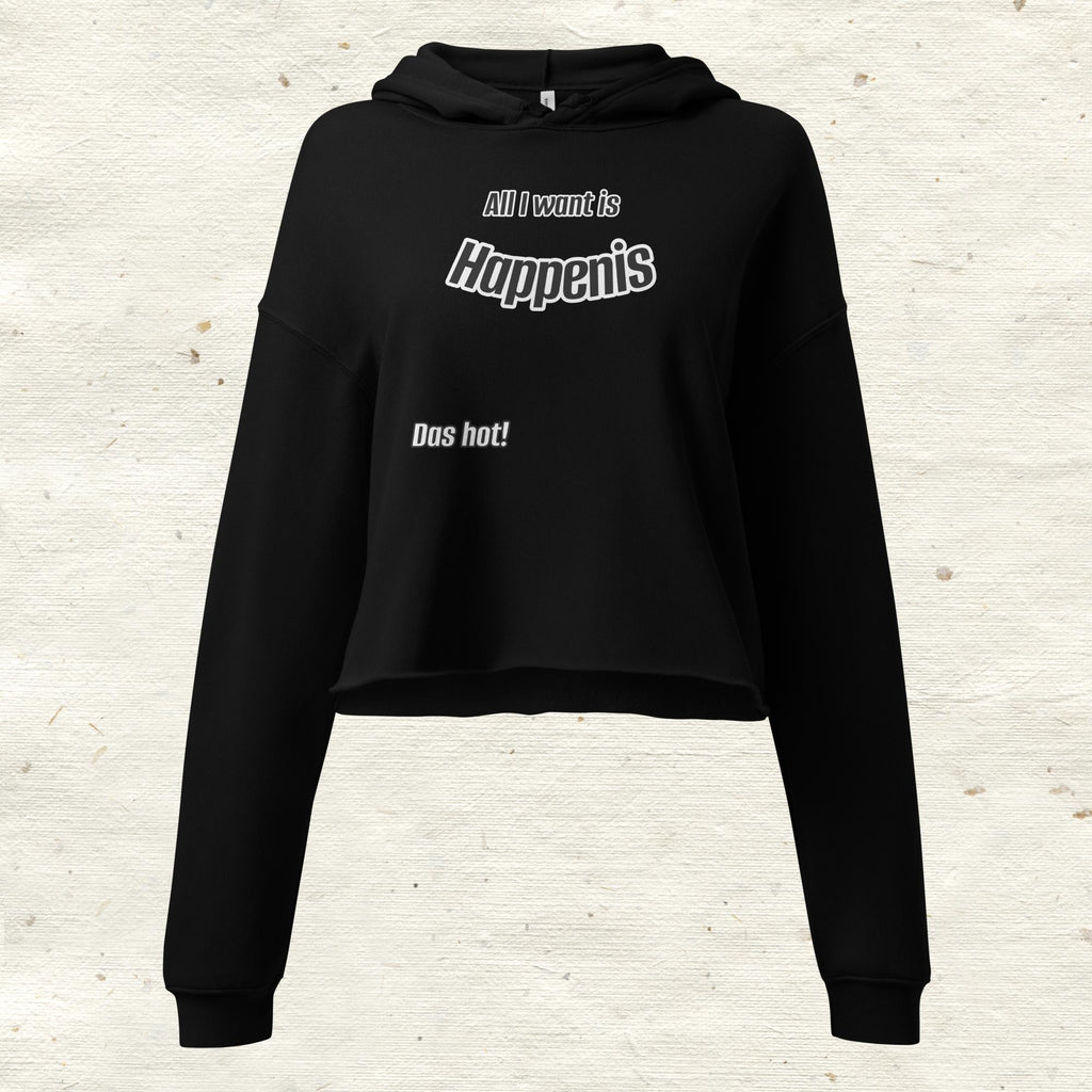 All I want is Happenis Crop Hoodie by Das Hot!