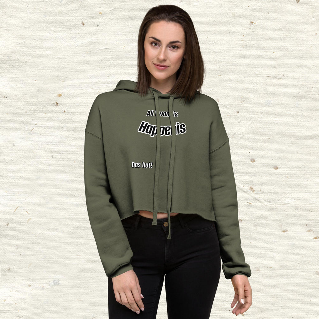 All I want is Happenis Crop Hoodie by Das Hot!